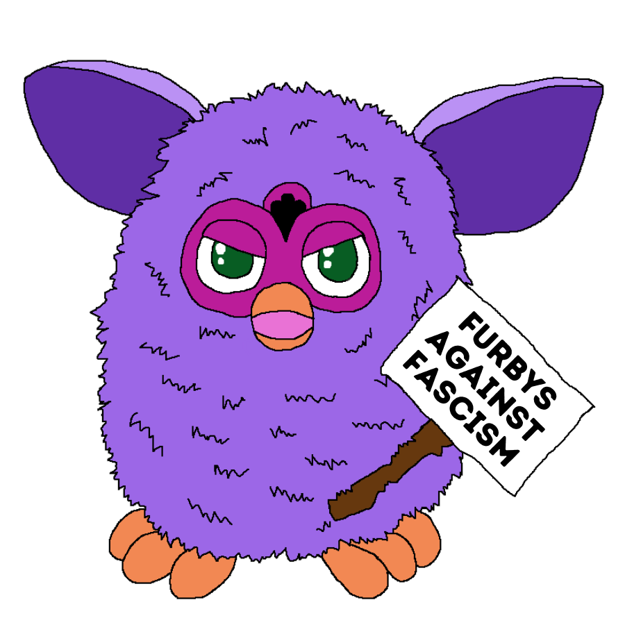 Furbys Against Fascism!